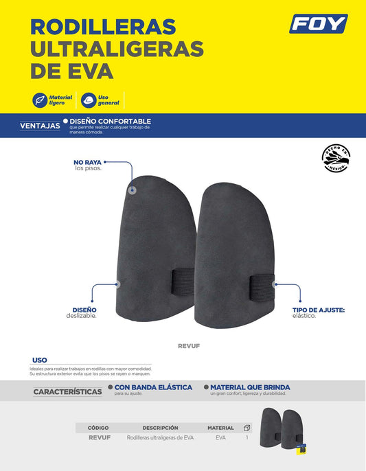 Rodilleras ultraligeras de EVA, Foy REVUF