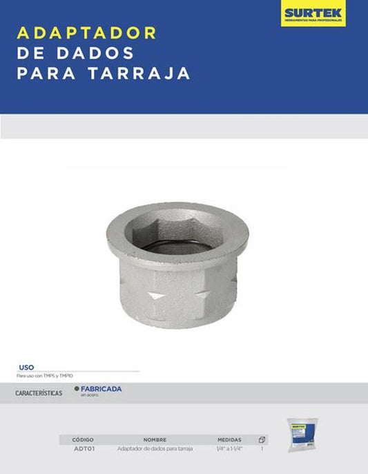 Adaptador para dados tarraja 1/4 a 1-1/4" Surtek ADT01